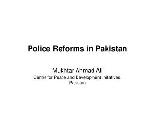 Police Reforms in Pakistan