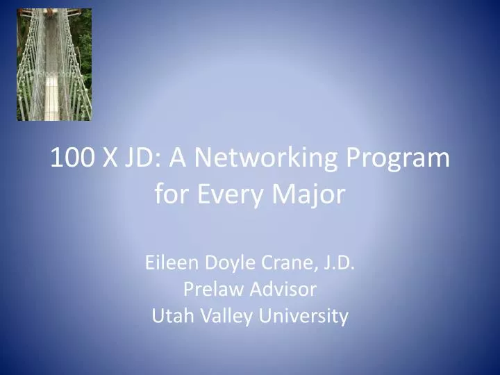 100 x jd a networking program for every major