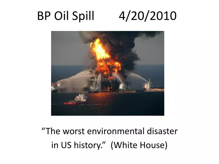 bp oil spill 4 20 2010