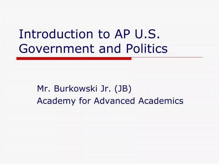 introduction to ap u s government and politics