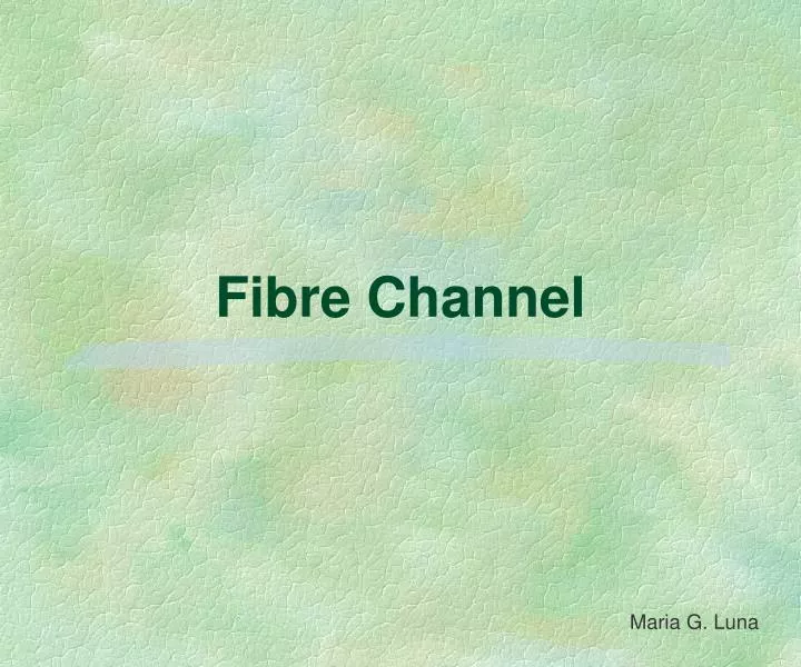 fibre channel