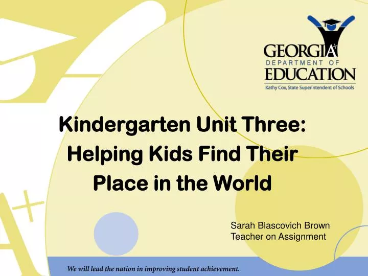 kindergarten unit three helping kids find their place in the world