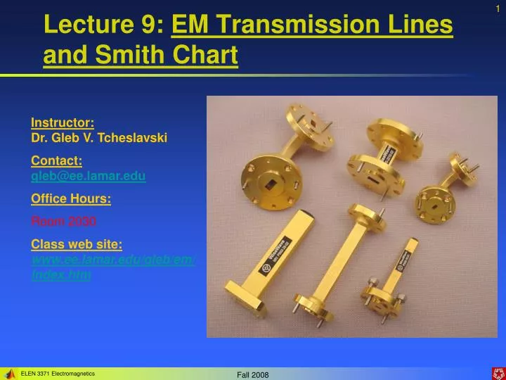 lecture 9 em transmission lines and smith chart