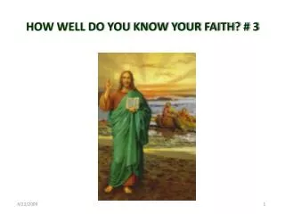 HOW WELL DO YOU KNOW YOUR FAITH? # 3