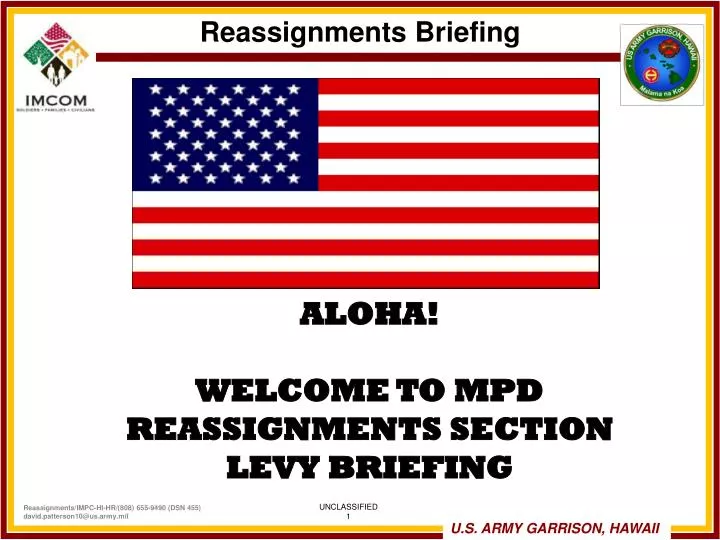 reassignments briefing