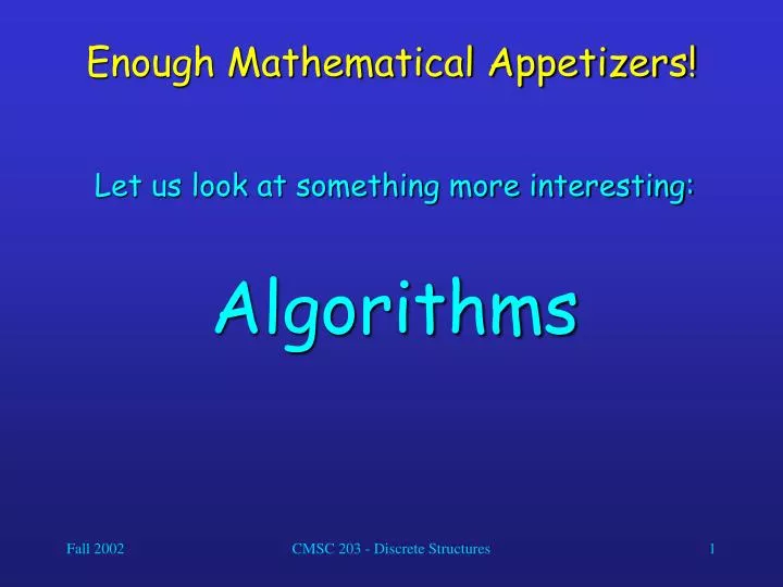 enough mathematical appetizers