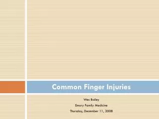 Common Finger Injuries