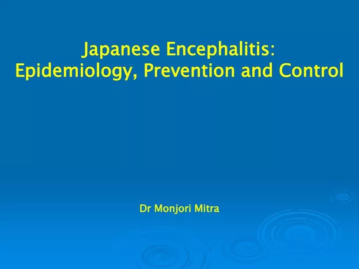japanese encephalitis epidemiology prevention and control