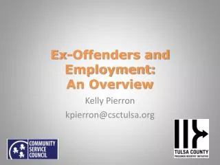 Ex-Offenders and Employment: An Overview