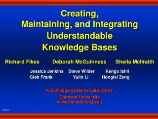 Creating , Maintaining , and Integrating Understandable Knowledge Bases