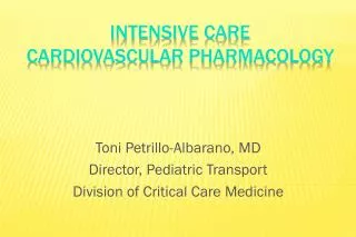 Intensive Care Cardiovascular Pharmacology