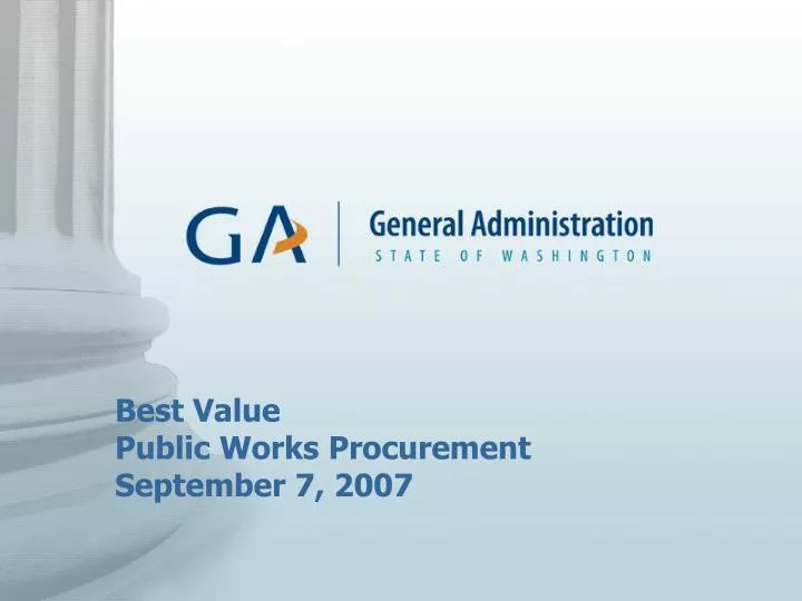 best value public works procurement september 7 2007