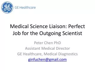 Medical Science Liaison: Perfect Job for the Outgoing Scientist