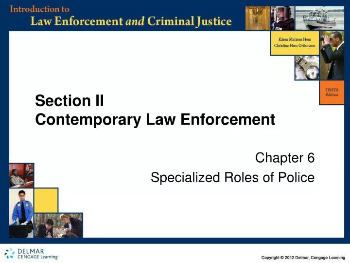 section ii contemporary law enforcement