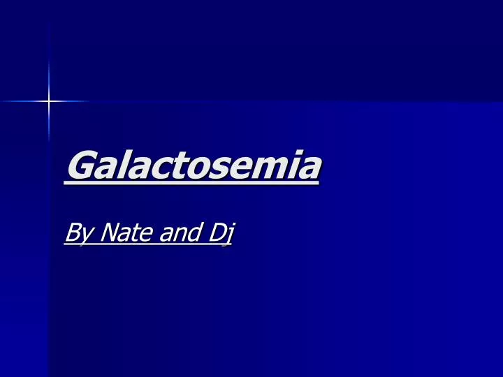 galactosemia