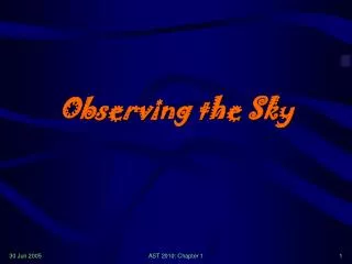 Observing the Sky