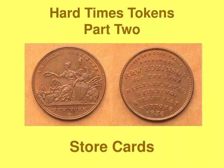 hard times tokens part two