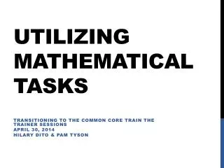 Utilizing Mathematical Tasks