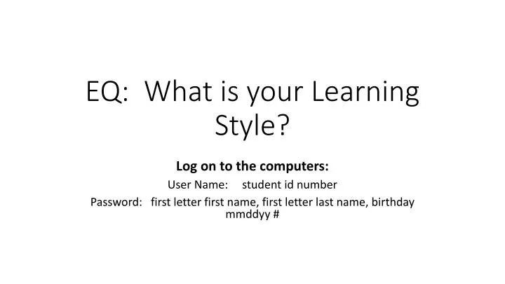 eq what is your learning style