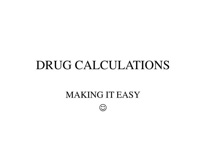 drug calculations