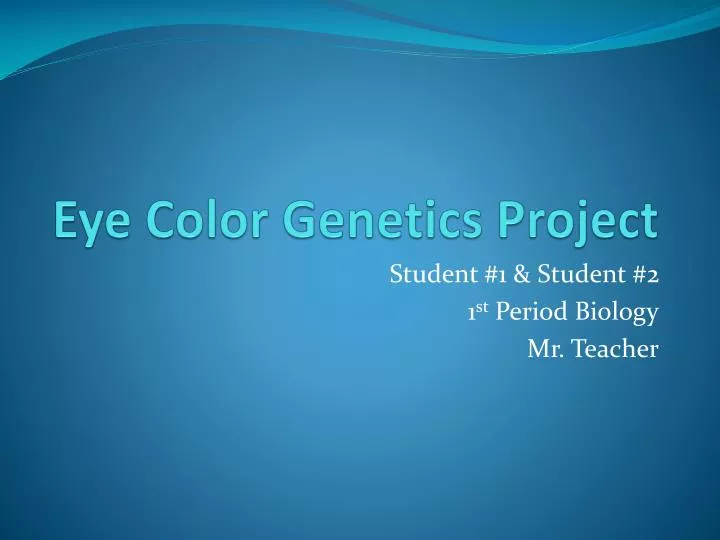 eye color genetics project