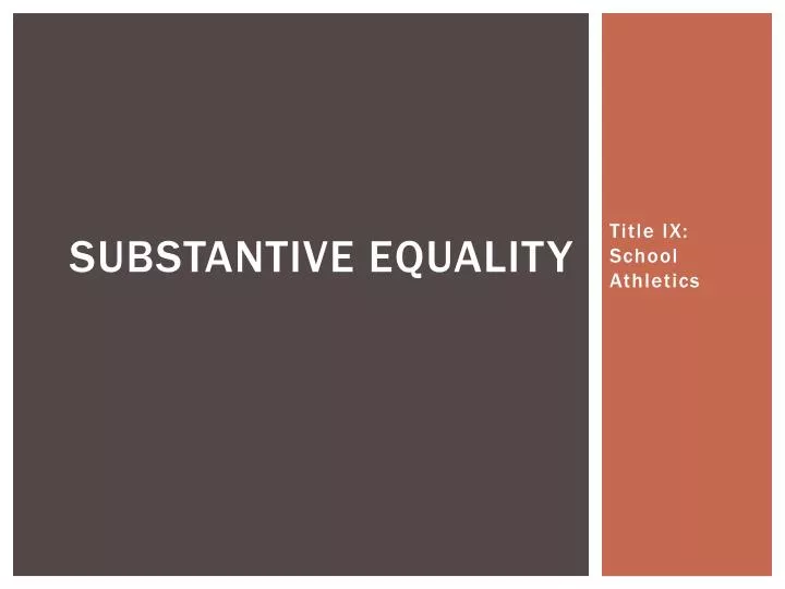 substantive equality