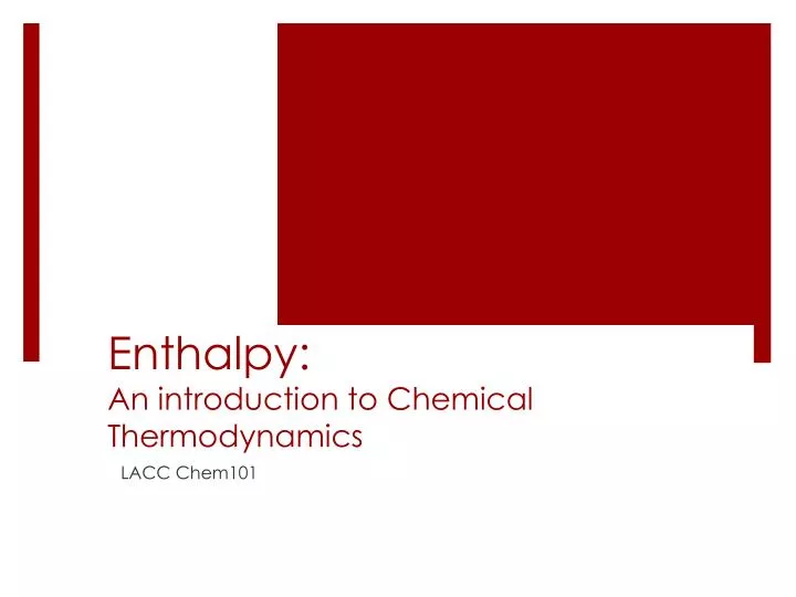 enthalpy an introduction to chemical thermodynamics
