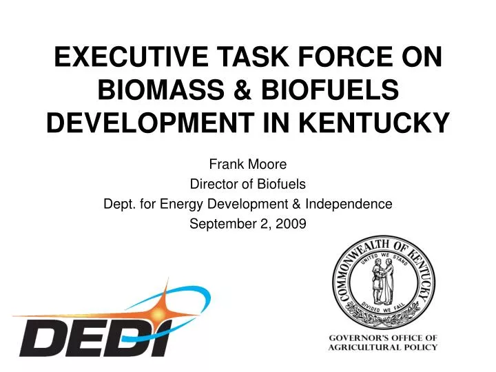 frank moore director of biofuels dept for energy development independence september 2 2009