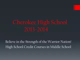 Cherokee High School 2013-2014