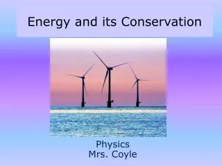 Energy and its Conservation