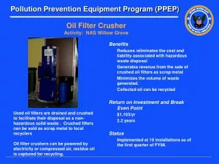 Oil Filter Crusher Activity: NAS Willow Grove