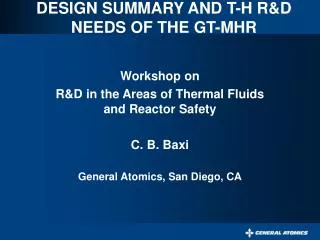DESIGN SUMMARY AND T-H R&amp;D NEEDS OF THE GT-MHR