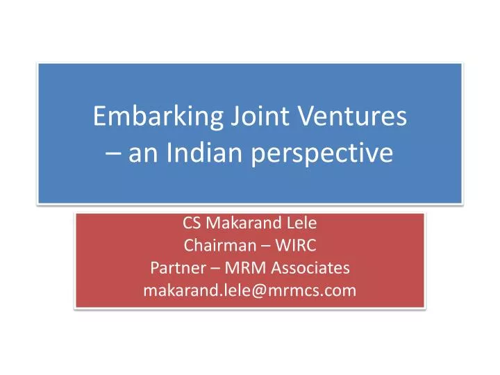 embarking joint ventures an indian perspective