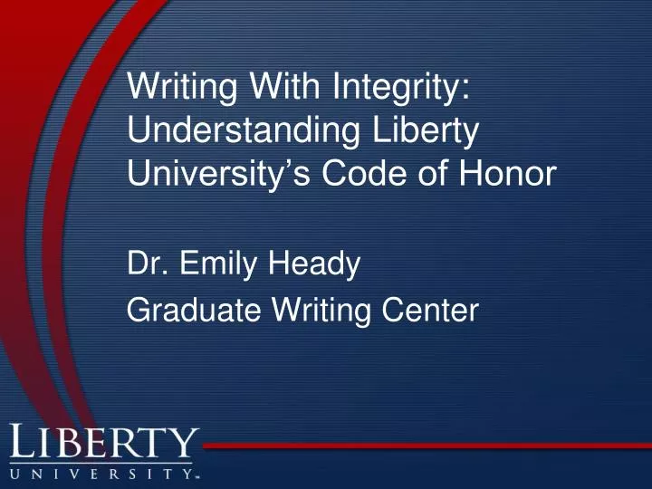 writing with integrity understanding liberty university s code of honor