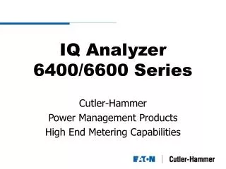 IQ Analyzer 6400/6600 Series