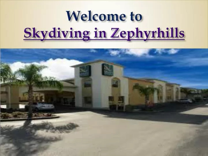 welcome to skydiving in zephyrhills