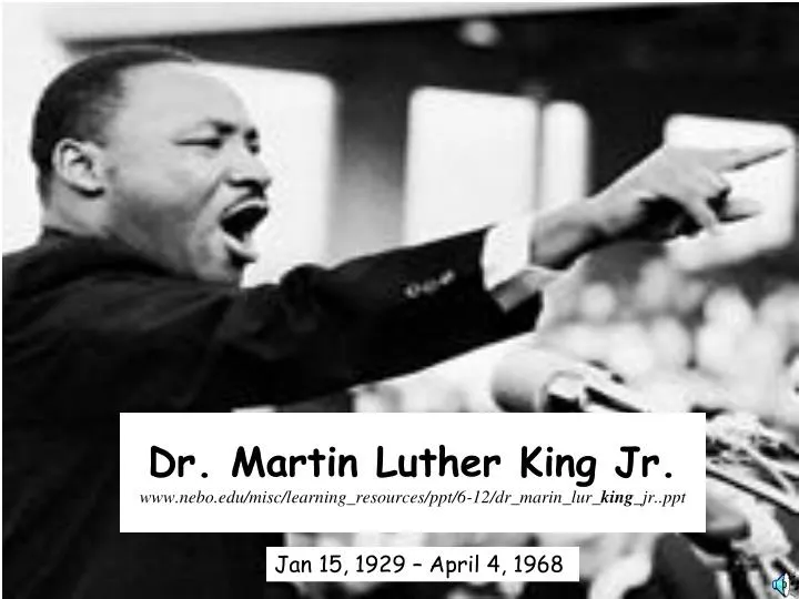 dr martin luther king jr www nebo edu misc learning resources ppt 6 12 dr marin lur king jr ppt