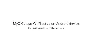 MyQ Garage Wi-Fi setup on Android device