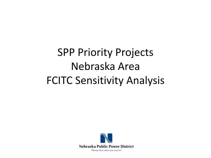 spp priority projects nebraska area fcitc sensitivity analysis