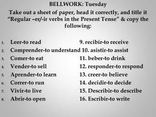 BELLWORK: Tuesday
