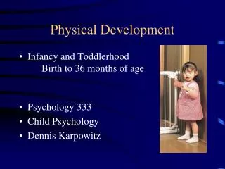 Physical Development