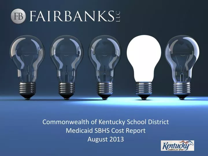 commonwealth of kentucky school district medicaid sbhs cost report august 2013
