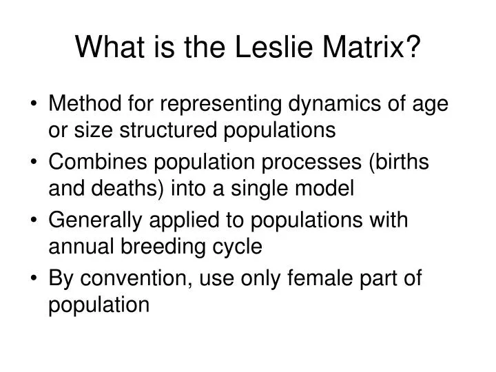 what is the leslie matrix