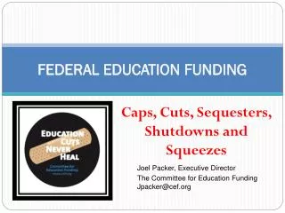 FEDERAL EDUCATION FUNDING