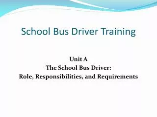 School Bus Driver Training