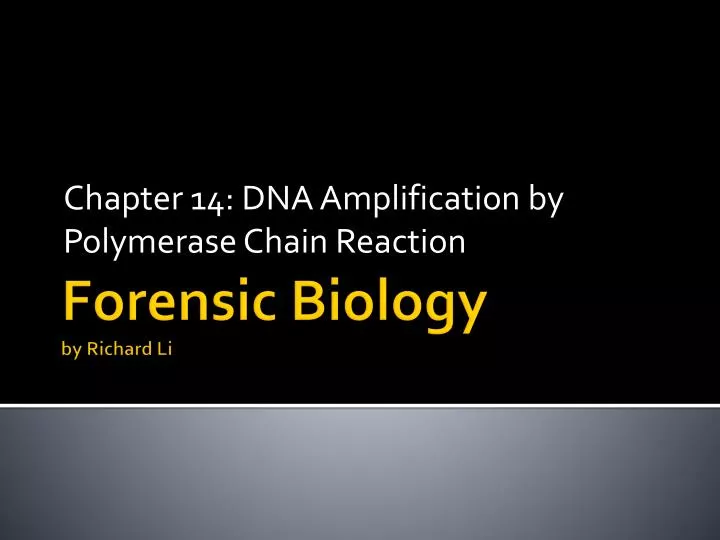 chapter 14 dna amplification by polymerase chain reaction