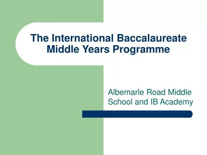 the international baccalaureate middle years programme