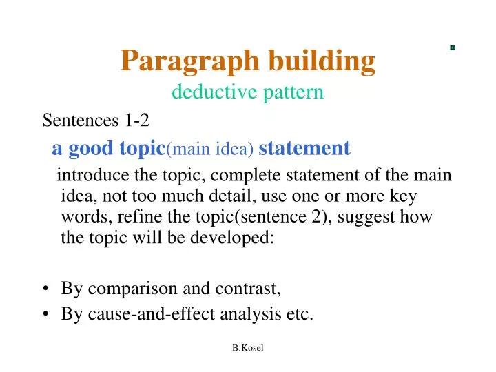 paragraph building deductive pattern