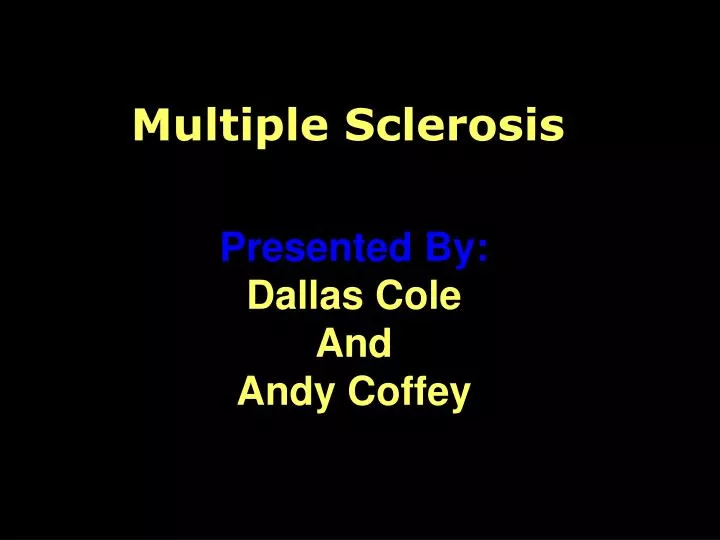 multiple sclerosis