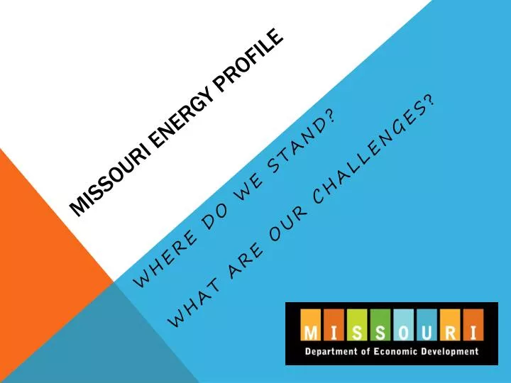 missouri energy profile